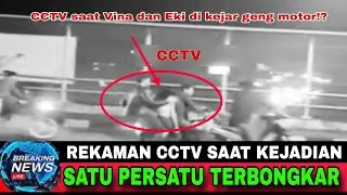 🔴 BEREDAR VIDIO CCTV DI DUGA, SAAT VINA DAN EKI DI KEJAR GENG MOTOR!? VIRAL