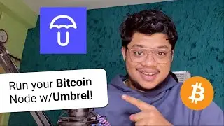 Run your own Bitcoin Node with Umbrel