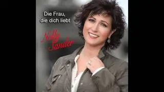 Nelly Sander - Die Frau, die dich liebt - DEMO