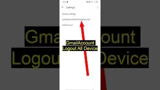 Gmail Logout All Device😱😱🔥🔥
