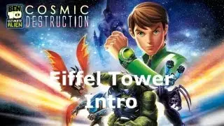 Ben 10: Eiffel Tower - Intro