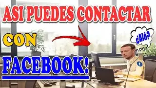 2 formas EFECTIVAS de Contactar a FACEBOOK [2024][GRATIS!]😎