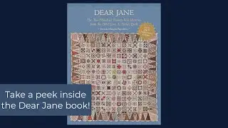 Look Inside the Dear Jane 25th Anniversary Book and Dear Jane Add-on for EQ8 Quilt Design Software