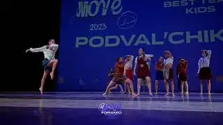 PODVAL'chik - 2nd place | TEAM KIDS | MOVE FORWARD DANCE CONTEST 2023