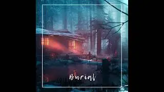 [Free] PNL type beat - "Burial" | Cloudrap type beat 2023