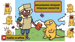 Penjinak Monster / Monster Tamed / Bedtime story