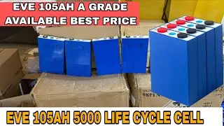 EVE 3.2V 105 AH (5000LIFE CYCLE )CELL | A GRADE/AVAILABLE  BEST PRICE 