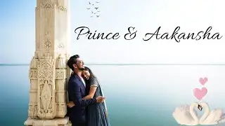 Ishq Vala Love Pre Wedding - Prince & Aakansha - Rajsamand Pre Wedding Shoot - LAS Studio
