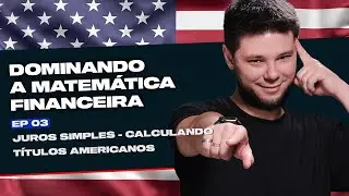 Juros Simples Matematica Financeira | Playlist Minicurso Aula 03