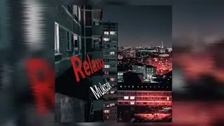 Mukcak - Relaxxx (Beat)