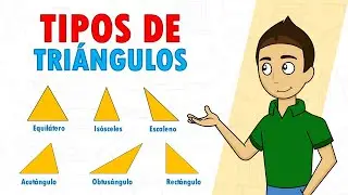 CLASSIFICATION OF TRIANGLES Super easy - TYPES OF TRIANGLES