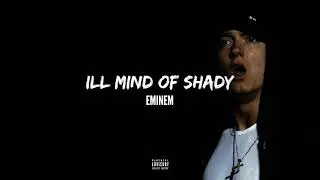 Eminem - Ill Mind of Shady | HUD$ON