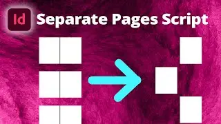 Separate Spreads into Single Pages (Get Inside Bleed) • InDesign Script