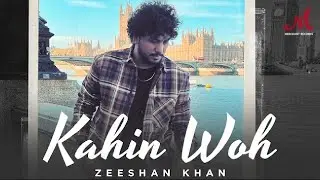 Kahin Woh | Zeeshan Khan Ft. Ustad Ismail Khan | Merchant Records | New Hindi Song 2024