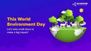 World Environment Day 2024 | Ecosmob