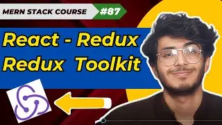 Understanding Redux by creating Counter app in React | MERN STACK EP - 87 | 