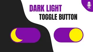 How to make Dark Light Toggle button in Html & Css