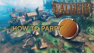 Valheim - How to Parry
