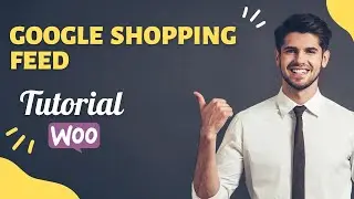 Google Merchant Center Product Feed for WooCommerce