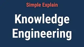 What Is Knowledge Engineering?