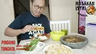 MASAKAN ISTRI    PINDANG TONGKOL TUMIS TOGE ONCOM LALAP KACANG DAN SAMBAL