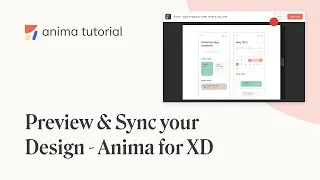Preview and Sync your Design - Anima for Adobe XD