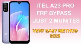 Itel A23 Pro (L5006C) Frp Bypass |