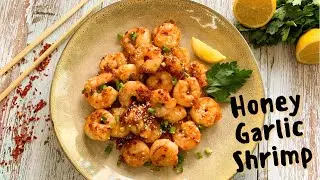 HONEY GARLIC SHRIMP || Delicious and Easy Honey Garlic Shrimp in Just 5 Minutes !