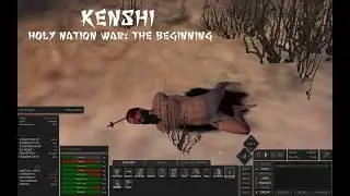 kenshi (Cannibal Start) | Holy Nation War: The Beginning