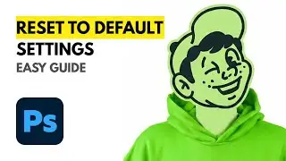 How to Reset Photoshop to Default Settings [2026 Full Guide]
