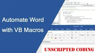 Automate Word with VB Macros (those pesky references!) | Unscripted Coding