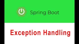 Spring Boot | Customized Exception Handling