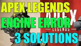 Fix APEX LEGENDS ENGINE ERROR I 100% WORKING [3 SOLUTIONS] 2023