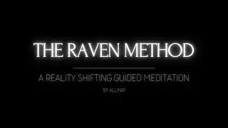 Shifting Guided Meditation | The Raven Method