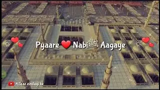 Marhaba Ya Mustafaﷺ👌❤ | Milad special WhatsApp Status