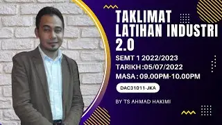 TAKLIMAT LATIHAN INDUSTRI 2.O SEMT 1 2022/2023
