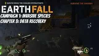 Earthfall Solo - Campaign 1: Invasive Species [Chapter 3]