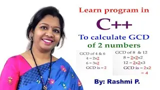 C++ Program to calculate GCD of 2 numbers || Lecture 16 || GCD program with class in C++