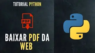 Tutorial Python | Crie um programa Python para baixar arquivos PDF da web