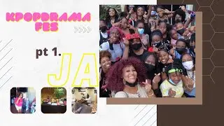 Kpopdramafest Pt 1 #jamaica