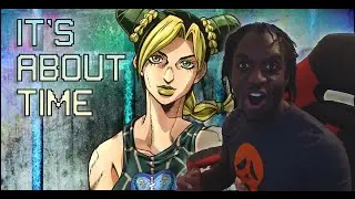 IT'S ON! Reacting to JoJo’s Bizarre Adventure STONE OCEAN