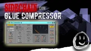 CÓMO HACER SIDECHAIN con Glue Compressor (turorial)