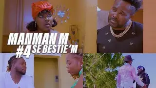 Manman'm se Bestie'm Part #4 [ Reyalite America ]