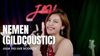 Julia Vio Live Acoustic - NEMEN (GILDCOUSTIC) | Pas aku dolan jebul ketemu kowe neng dalan