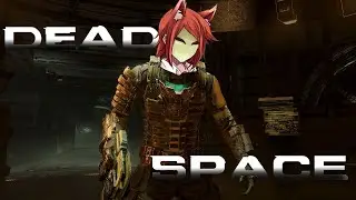 Dead space Remake!! | Part 1