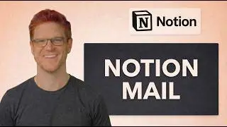 How To Use Notion Mail [Quick Guide]