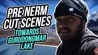 Pre NERM Cut Scenes | Towards Gurudongmar Lake