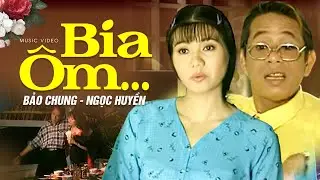 BIA ÔM - Bảo Chung ft Ngọc Huyền | Official Music Video