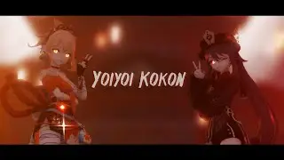 『 MMDxGenshin Impact 』 『 宵々古今 / Yoiyoi Kokon 』『 Hu Tao/Yoimiya 』