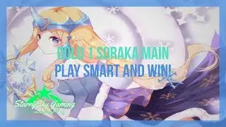 EUW GOLD 1 Soraka Main! Be Smart - Know Your Match Ups! Win!